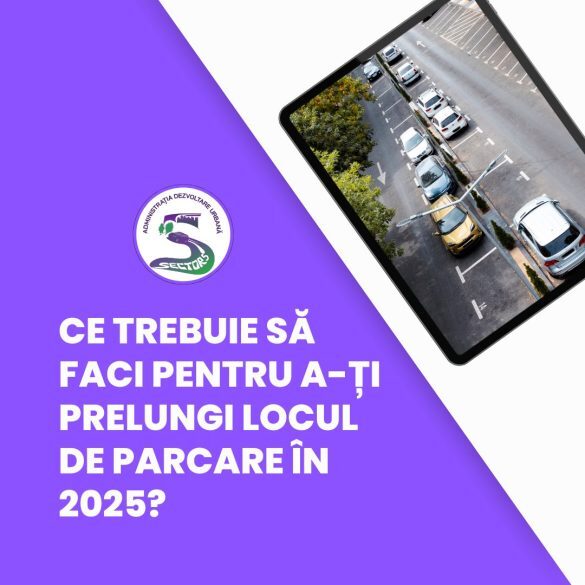 SECTOR 5 I Taxa de parcare poate fi achitată până pe 31 martie 2025